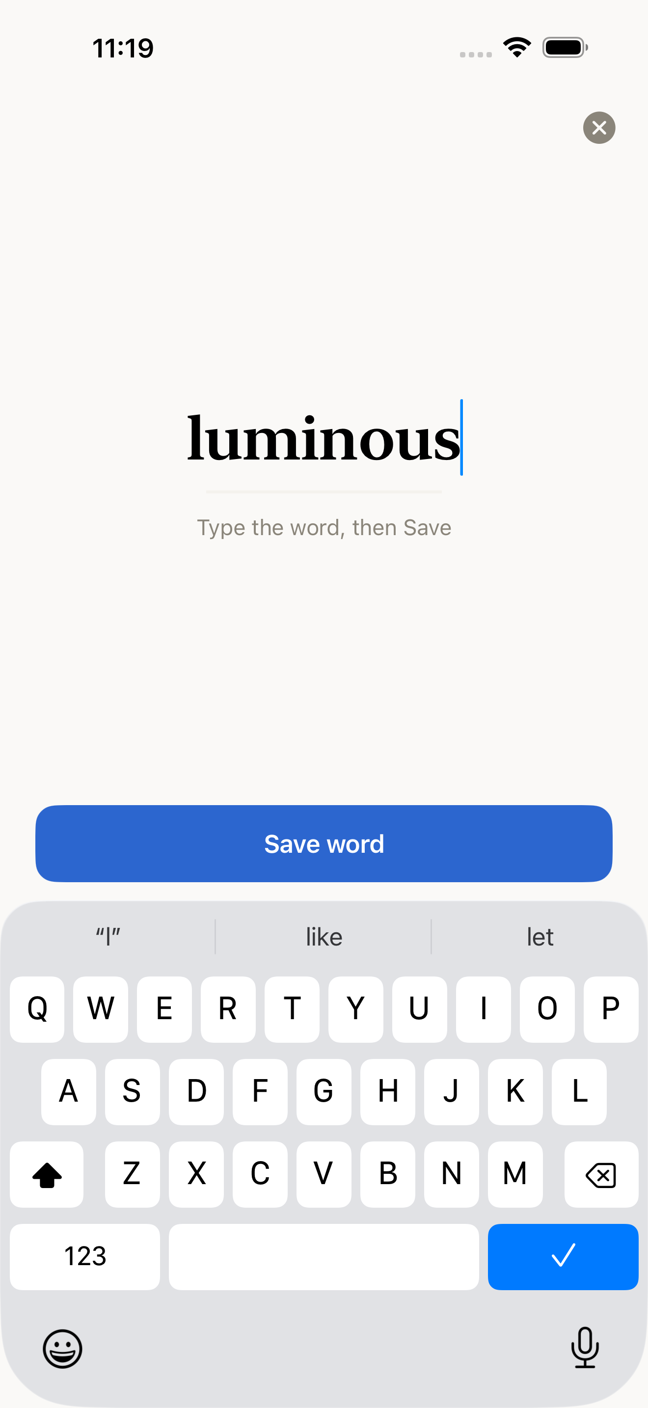 Build 12: Add Word screen with 'luminous' typed and Save enabled
